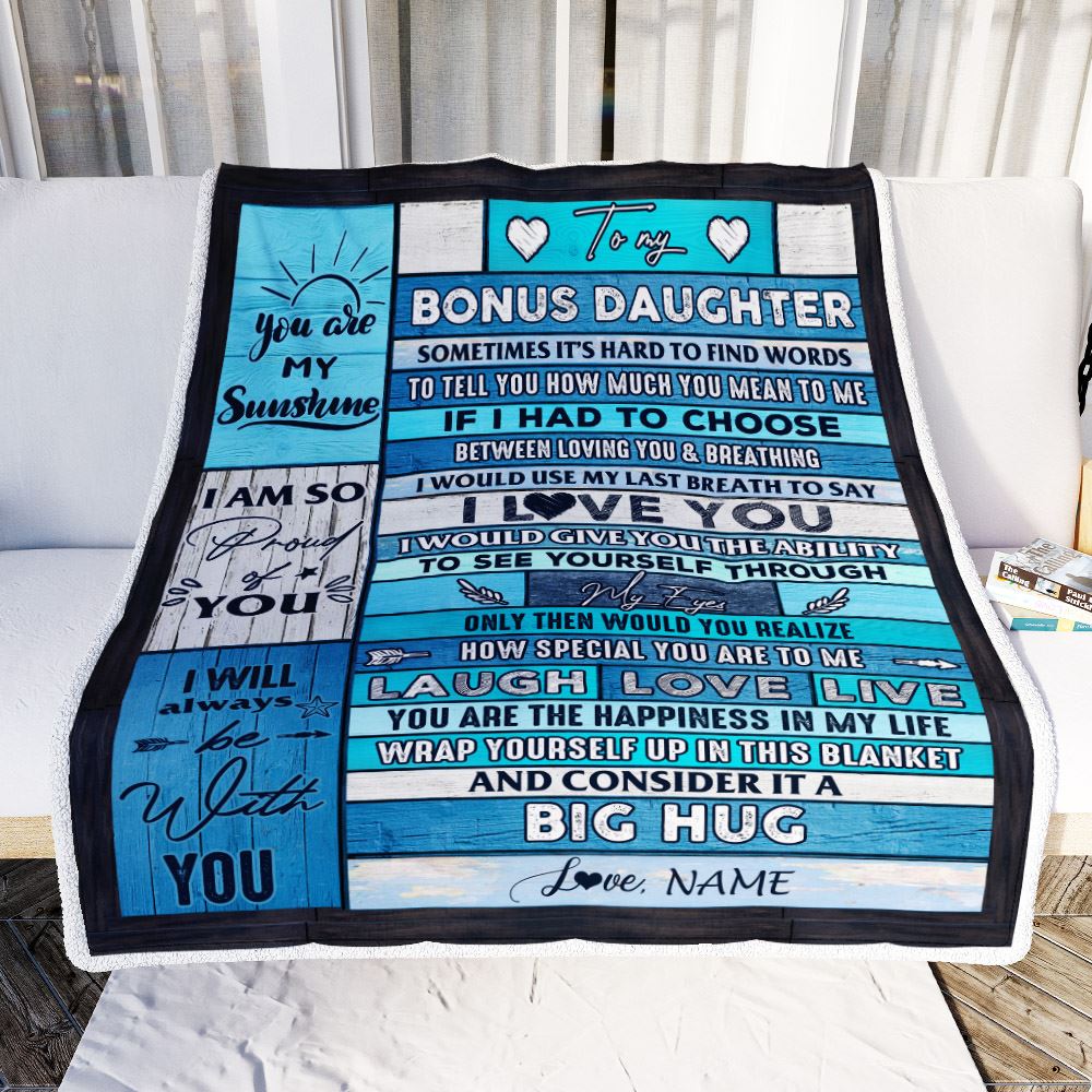Personalized To My Bonus Daughter Blanket From Stepmother Wood Laugh Love Live Big Hug Stepdaughter Birthday Graduation Christmas Customized Fleece Blanket | siriusteestore