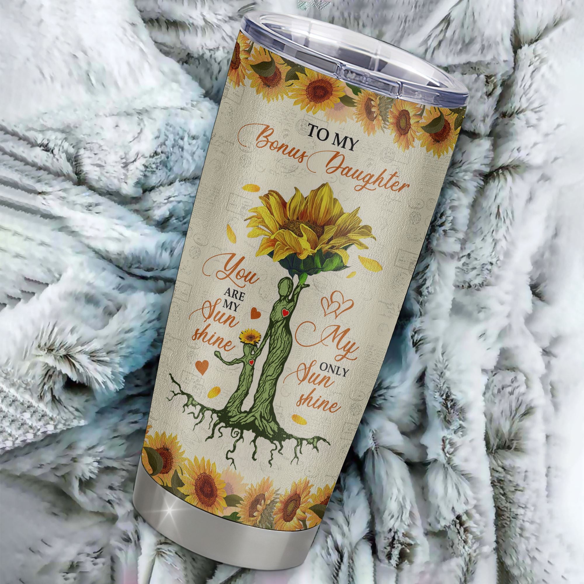 Personalized To My Bonus Daughter From Stepmom Stainless Steel Tumbler Cup Never Forget That You Are My Sunshine Sunflower Stepdaughter Birthday Christmas Travel Mug | siriusteestore
