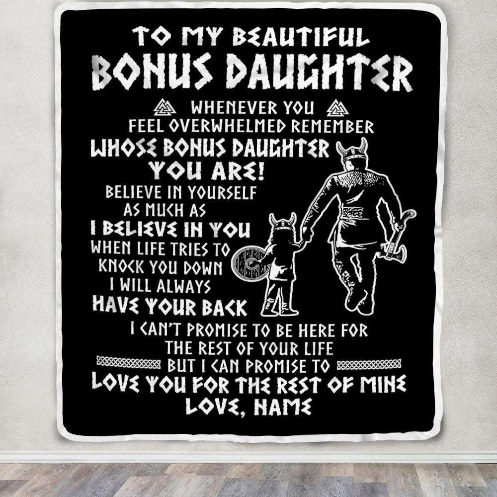 Personalized To My Bonus Daughter Viking Blanket From Step Dad Whenever You Feel Overwhelmed Stepdaughter Birthday Christmas Customized Bed Fleece Blanket | siriusteestore