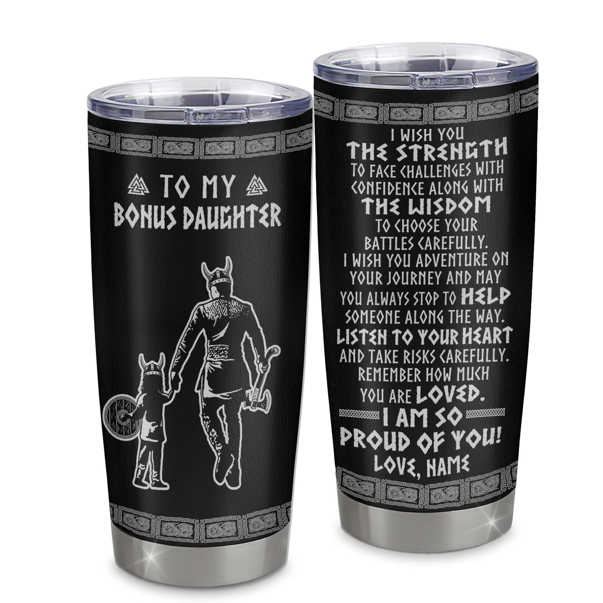 Personalized To My Bonus Daughter Viking Tumbler From Stepfather Stainless Steel Cup I Am So Proud Of You Runes Viking Stepdaughter Christmas Travel Mug | siriusteestore