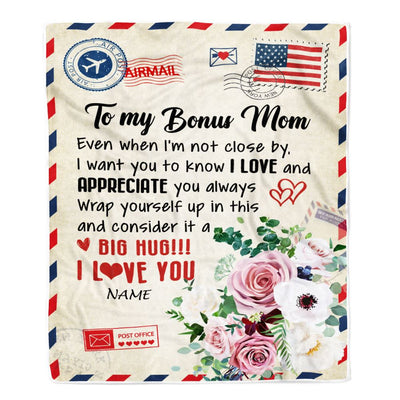 Personalized To My Bonus Mom Blanket from Daughter Son Floral Air Mail Letter I Love You Bonus Mom Birthday Mothers Day Christmas Customized Fleece Blanket | siriusteestore