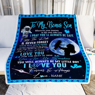 Personalized To My Bonus Son Blanket From Stepmother Wherever Your Journey My Little Boy Stepson Birthday Christmas Customized Fleece Blanket | siriusteestore