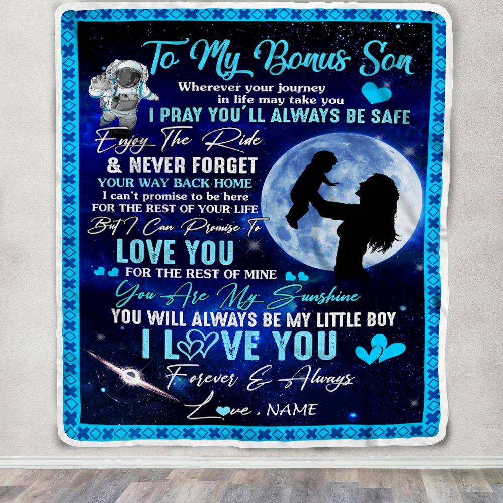 Personalized To My Bonus Son Blanket From Stepmother Wherever Your Journey My Little Boy Stepson Birthday Christmas Customized Fleece Blanket | siriusteestore