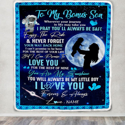 Personalized To My Bonus Son Blanket From Stepmother Wherever Your Journey My Little Boy Stepson Birthday Christmas Customized Fleece Blanket | siriusteestore