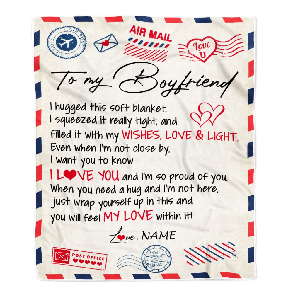 Personalized To My Boyfriend Blanket Air Mail Letter I Love You Boyfriend For Him Birthday Valentines Day Christmas Fleece Throw Blanket | siriusteestore