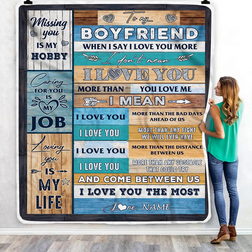 Personalized To My Boyfriend Blanket From Girlfriend When I Say I Love You Boyfriend Birthday Valentine Anniversary Christmas Customized Fleece Blanket | siriusteestore