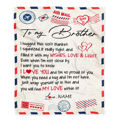 Personalized To My Brother Blanket From Sister Air Mail Letter I Love You Brother Birthday Christmas Thanksgiving Customized Fleece Throw Blanket | siriusteestore