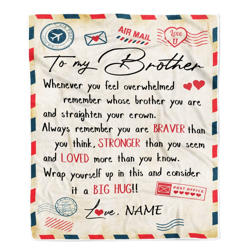 Personalized To My Brother Blanket From Sister Mail Letter Brother Birthday Graduation Christmas Customized Fleece Blanket | siriusteestore