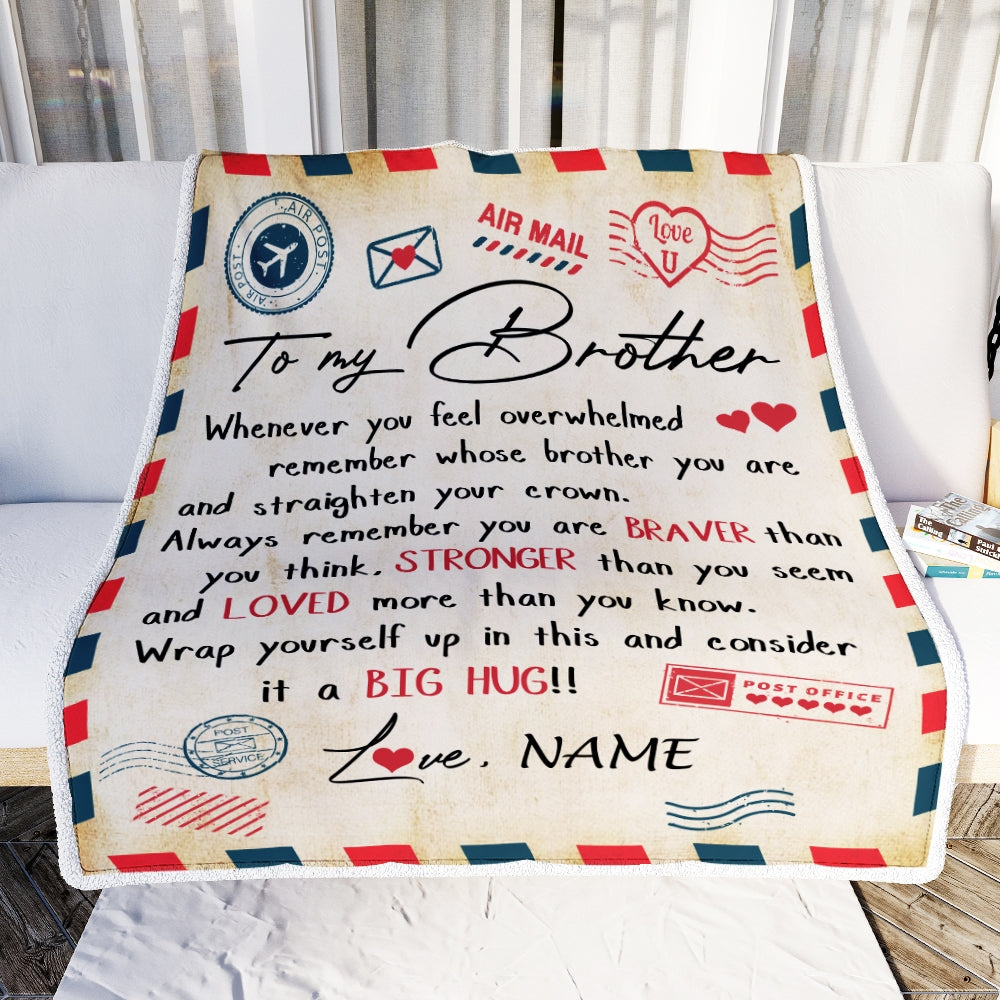 Personalized To My Brother Blanket From Sister Mail Letter Brother Birthday Graduation Christmas Customized Fleece Blanket | siriusteestore