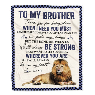 Personalized To My Brother Blanket From Sister Thank You For Being There Lion Big Brother Birthday Graduation Christmas Customized Bed Fleece Throw Blanket | siriusteestore