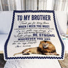 Personalized To My Brother Blanket From Sister Thank You For Being There Lion Big Brother Birthday Graduation Christmas Customized Bed Fleece Throw Blanket | siriusteestore