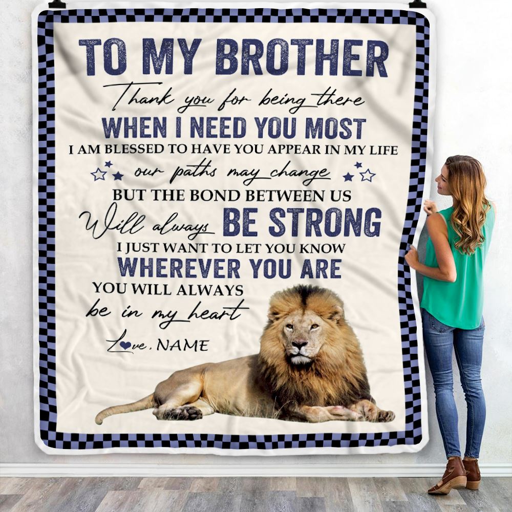Personalized To My Brother Blanket From Sister Thank You For Being There Lion Big Brother Birthday Graduation Christmas Customized Bed Fleece Throw Blanket | siriusteestore