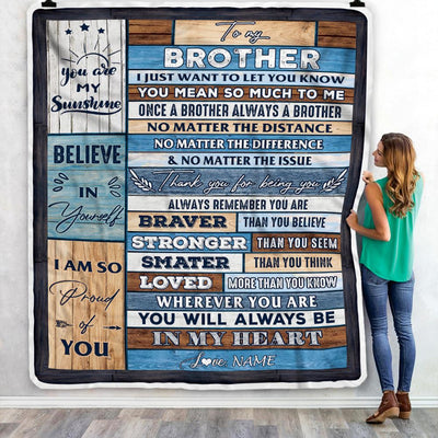 Personalized To My Brother Blanket From Sister Wood You Will Always Be In My Heart Brother Birthday Christmas Graduation Customized Bed Fleece Throw Blanket | siriusteestore