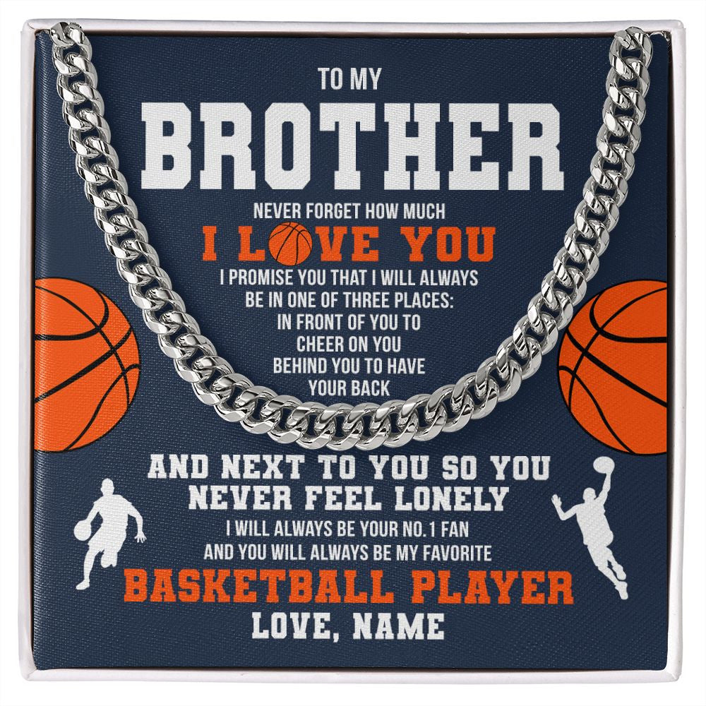 Cuban Link Chain Necklace | Personalized To My Brother Necklace From Sister Never Forget I Love You Basketball Brother Birthday Christmas Customized Gift Box Message Card | siriusteestore
