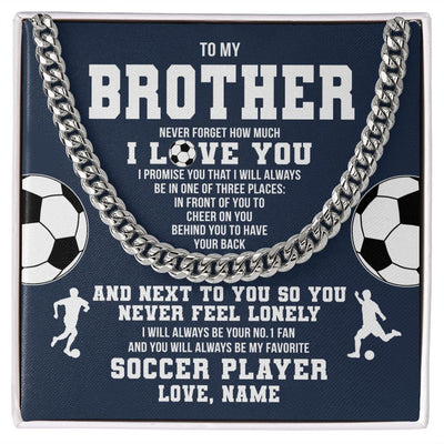 Cuban Link Chain Necklace | Personalized To My Brother Necklace From Sister Never Forget I Love You Soccer Brother Birthday Christmas Customized Gift Box Message Card | siriusteestore