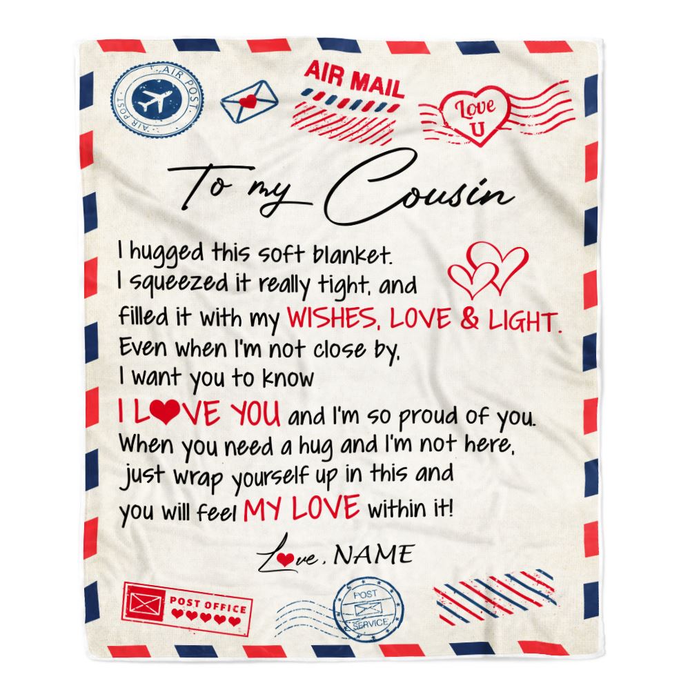 Personalized To My Cousin Blanket Air Mail Letter I Love You Cousin Birthday Christmas Thanksgiving Graduation Customized Fleece Throw Blanket | siriusteestore