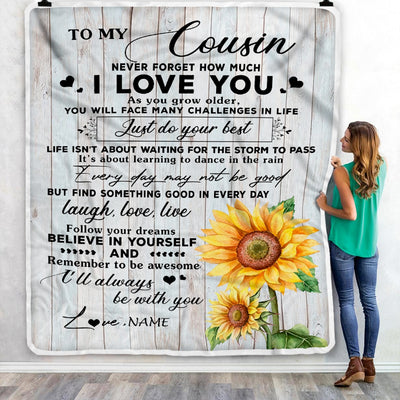 Personalized To My Cousin Blanket Family Sunflower Wood Laugh Love Live Cousin Birthday Graduation Christmas Customized Bed Quilt Fleece Throw Blanket | siriusteestore