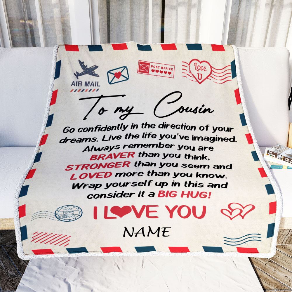 Personalized To My Cousin Blanket From Family  Air Mail Letter Confidently I Love You Cousin Birthday Graduation Christmas Customized Fleece Throw Blanket | siriusteestore