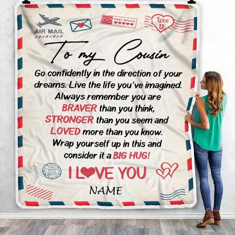 Personalized To My Cousin Blanket From Family  Air Mail Letter Confidently I Love You Cousin Birthday Graduation Christmas Customized Fleece Throw Blanket | siriusteestore