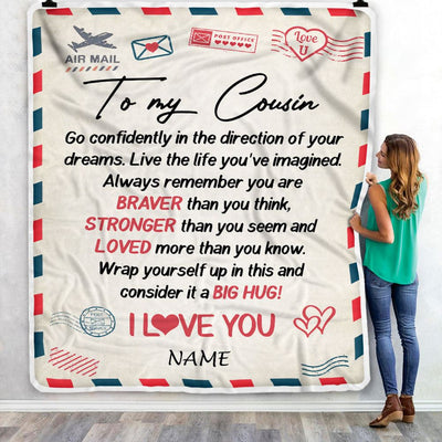 Personalized To My Cousin Blanket From Family  Air Mail Letter Confidently I Love You Cousin Birthday Graduation Christmas Customized Fleece Throw Blanket | siriusteestore