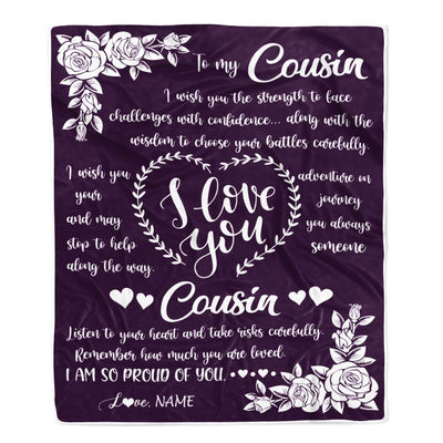 Personalized To My Cousin Blanket From Family I Wish You The Strength Daughter Cousin Birthday Graduation Christmas Customized Bed Fleece Throw Blanket | siriusteestore