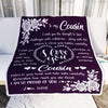 Personalized To My Cousin Blanket From Family I Wish You The Strength Daughter Cousin Birthday Graduation Christmas Customized Bed Fleece Throw Blanket | siriusteestore