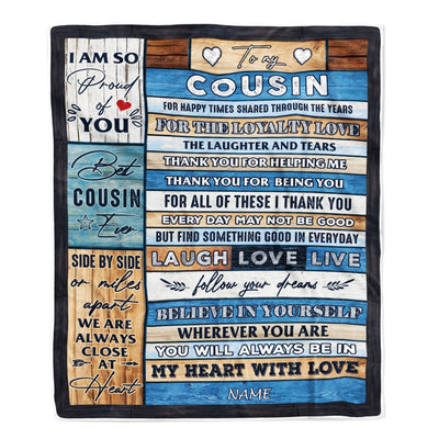 Personalized To My Cousin Blanket From Family Wood Believe In Your Self Thank You Cousin Birthday Thanksgiving Christmas Customized Bed Fleece Throw Blanket | siriusteestore