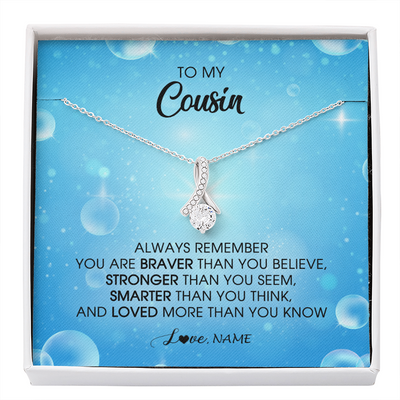 Alluring Beauty Necklace | Personalized To My Cousin Necklace From Family Always Remember You Are Braver Cousin Pendant Jewelry Birthday Graduation Christmas Customized Message Card | siriusteestore