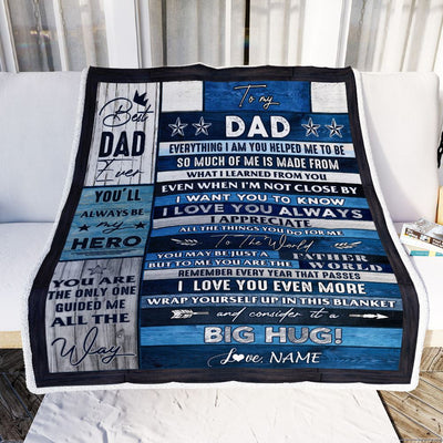 Personalized To My Dad Blanket From Daughter Son Wood Everything I Am You Helped Me To Be Dad Birthday Fathers Day Christmas Customized Fleece Blanket | siriusteestore