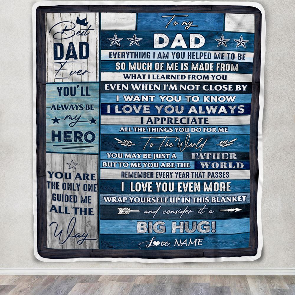 Personalized To My Dad Blanket From Daughter Son Wood Everything I Am You Helped Me To Be Dad Birthday Fathers Day Christmas Customized Fleece Blanket | siriusteestore