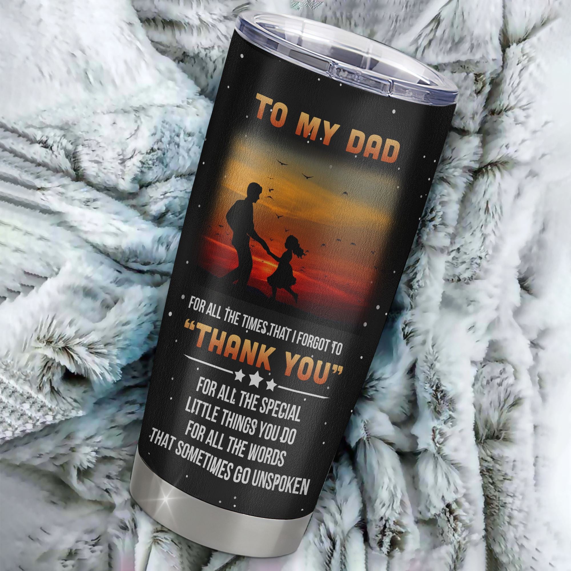 Personalized To My Dad From Daughter Stainless Steel Tumbler Cup Thank You I Need To Say I Love You Dad Papa Fathers Day Birthday Christmas Travel Mug | siriusteestore