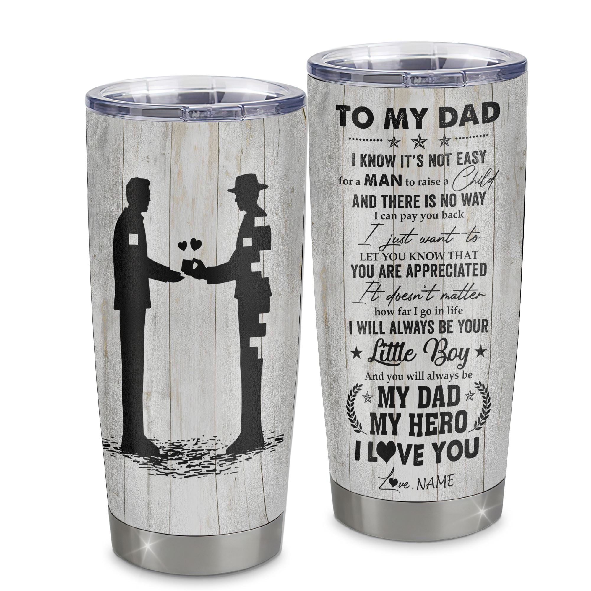 https://siriustee.com/cdn/shop/products/Personalized_To_My_Dad_From_Son_Stainless_Steel_Tumbler_Cup_I_Know_It_s_Not_Easy_For_A_Man_To_Raise_A_Child_Dad_Fathers_Day_Birthday_Christmas_Travel_Mug_Tumbler_mockup_1_2000x.jpg?v=1659850403
