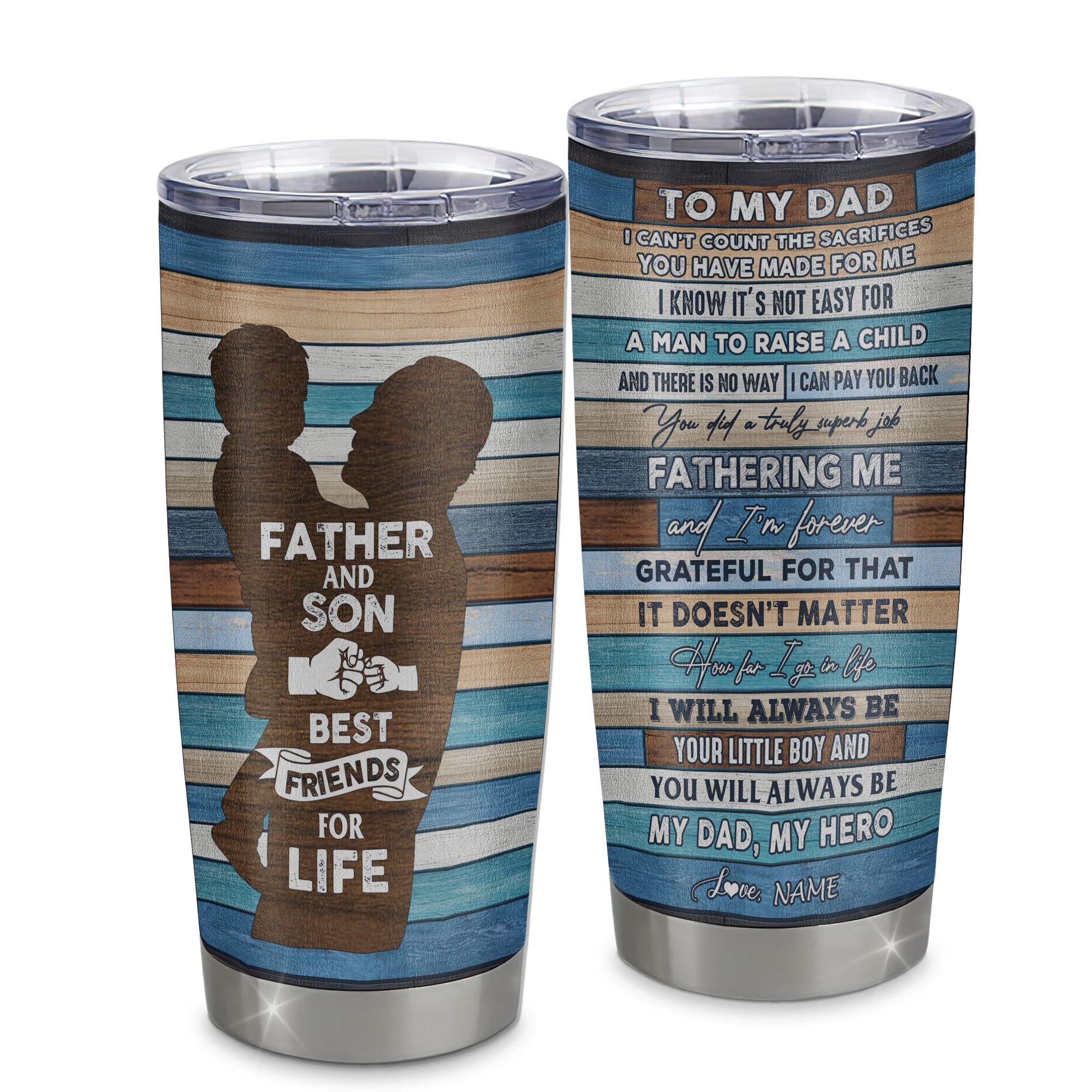 Personalized To My Dad From Son Stainless Steel Tumbler Cup Wood Father And Son Best Friend For Life Dad Fathers Day Birthday Christmas Travel Mug | siriusteestore