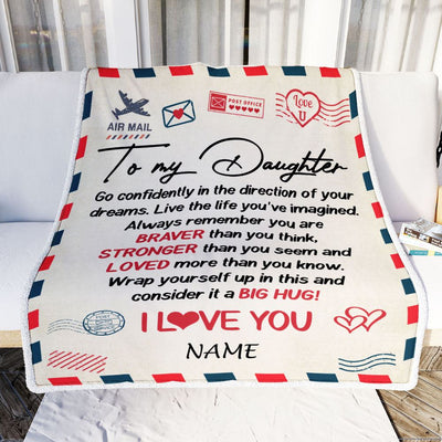 Personalized To My Daughter Blanket From Mom Dad Air Mail Letter Confidently I Love You Daughter Birthday Graduation Christmas Customized Fleece Throw Blanket | siriusteestore