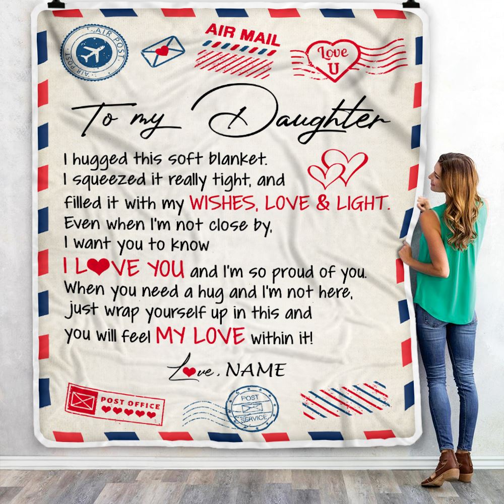 Personalized To My Daughter Blanket From Mom Dad Air Mail Letter I Love You Daughter Birthday Graduation Christmas Customized Fleece Throw Blanket | siriusteestore