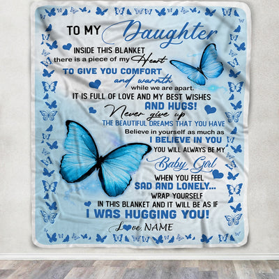 Personalized To My Daughter Blanket From Mom Dad Butterfly In Side This Blanket Daughter Birthday Graduation Christmas Customized Bed Fleece Throw Blanket | siriusteestore