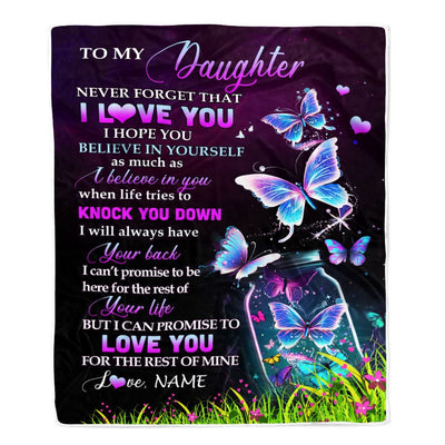 Personalized To My Daughter Blanket From Mom Dad Father Butterfly Never Forget I Love You Daughter Birthday Graduation Christmas Customized Bed Fleece Blanket | siriusteestore
