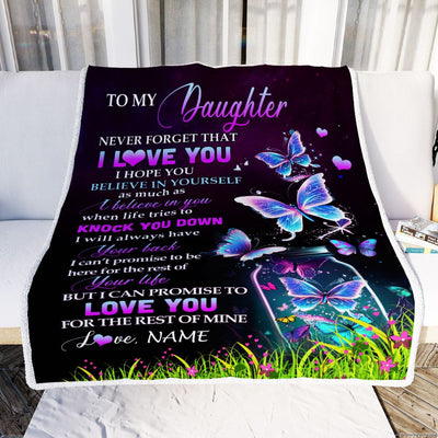 Personalized To My Daughter Blanket From Mom Dad Father Butterfly Never Forget I Love You Daughter Birthday Graduation Christmas Customized Bed Fleece Blanket | siriusteestore
