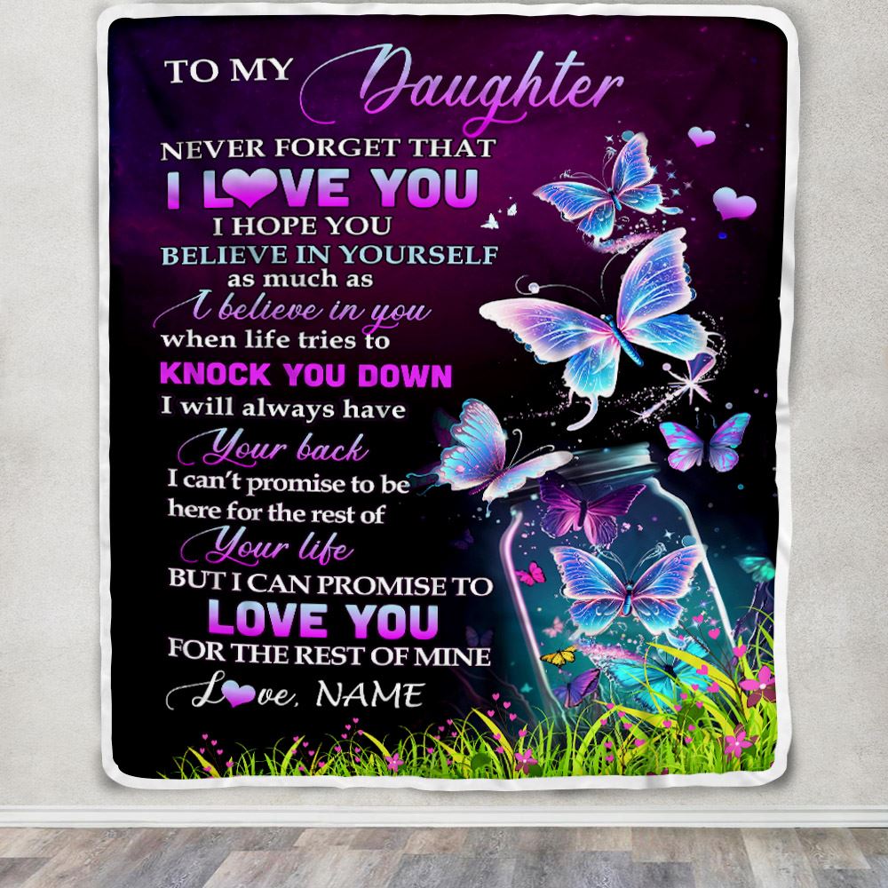 Personalized To My Daughter Blanket From Mom Dad Father Butterfly Never Forget I Love You Daughter Birthday Graduation Christmas Customized Bed Fleece Blanket | siriusteestore