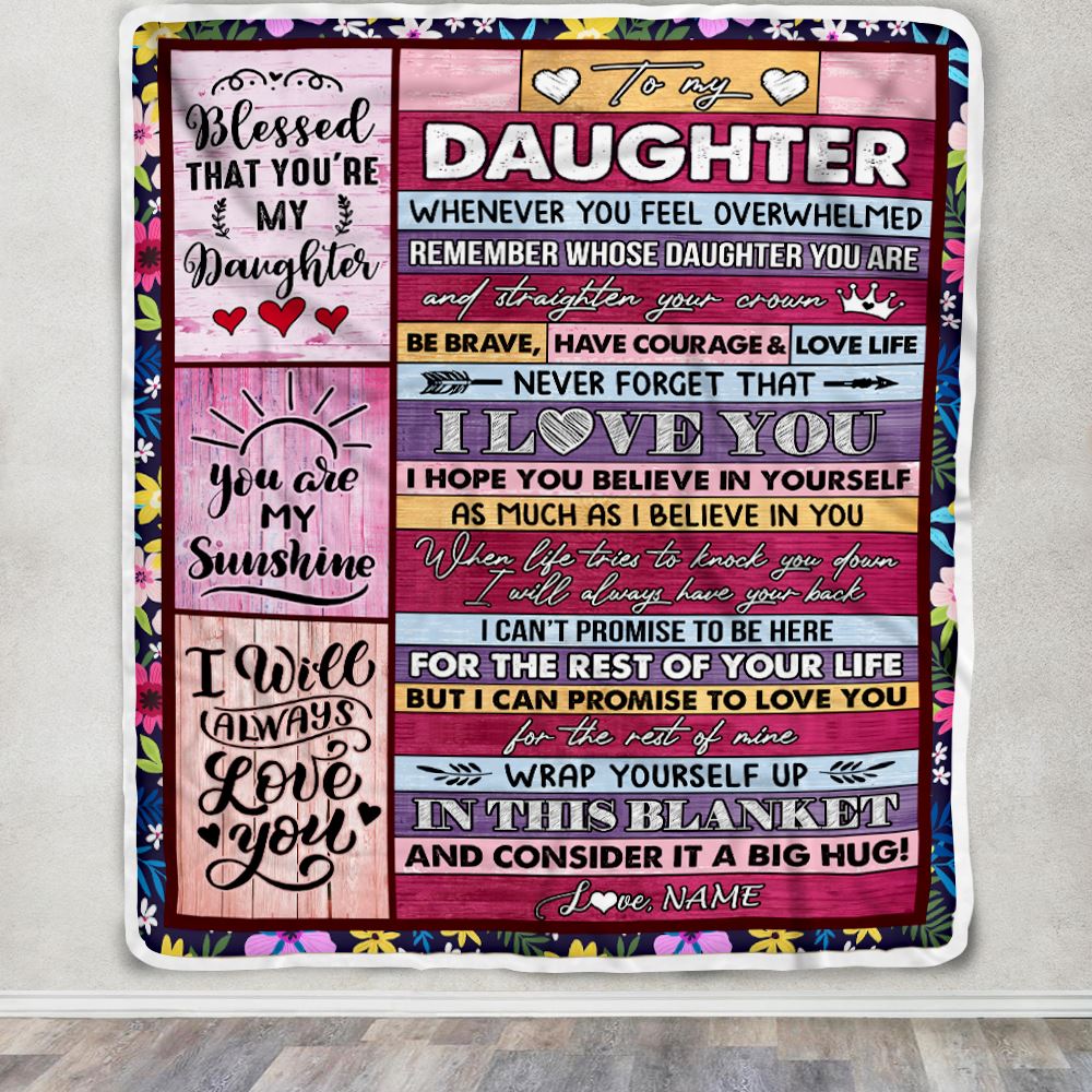 Personalized To My Daughter Blanket From Mom Dad Father Wood Be Brave Have Courage Love Life Daughter Birthday Graduation Christmas Customized Fleece Blanket | siriusteestore