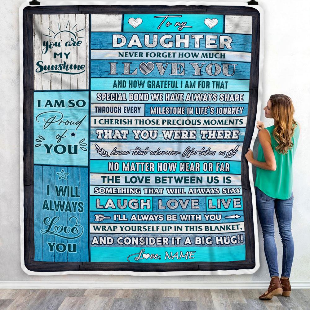 Personalized To My Daughter Blanket From Mom Dad Father Wood I Love You It A Big Hug Daughter Birthday Graduation Christmas Customized Bed Fleece Throw Blanket | siriusteestore