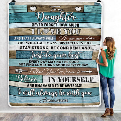 Personalized To My Daughter Blanket From Mom Dad Father Wood Never Forget I Love You Daughter Birthday Graduation Christmas Customized Fleece Throw Blanket | siriusteestore