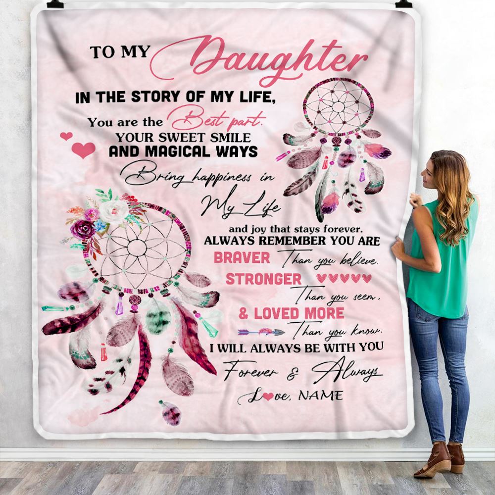 Personalized To My Daughter Blanket From Mom Dad Father You Are The Best Part Daughter Birthday Graduation Christmas Customized Bed Fleece Throw Blanket | siriusteestore