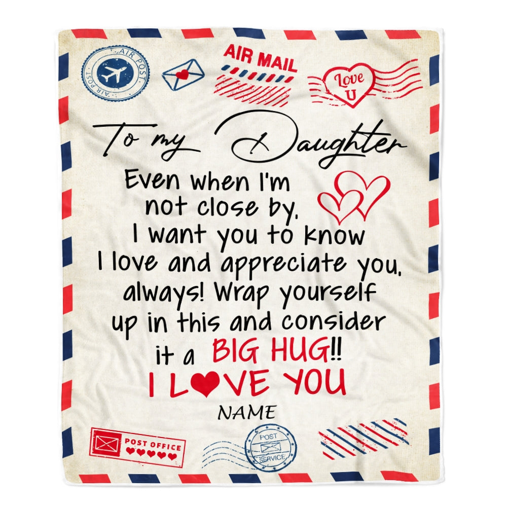 Personalized To My Daughter Blanket From Mom Dad I Love You Hugs Air Mail Letter Daughter Birthday Christmas Thanksgiving Graduation Customized Fleece Blanket | siriusteestore