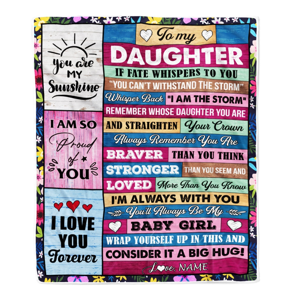 Personalized To My Daughter Blanket From Mom Dad Mother Wood I Am The Storm Daughter Birthday Graduation Christmas Customized Fleece Throw Blanket | siriusteestore