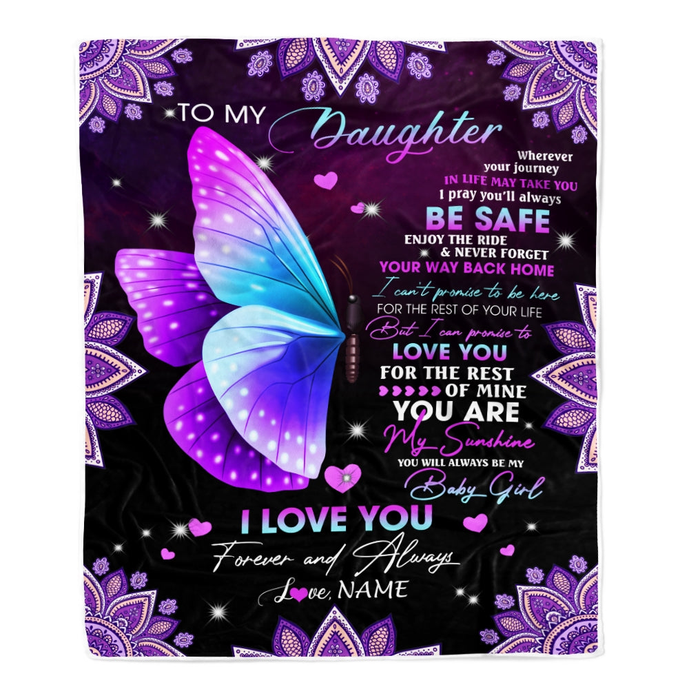 Personalized To My Daughter Blanket From Mom Dad Wherever Your Journey Butterfly Daughter Birthday Christmas Customized Bed Quilt Fleece Throw Blanket | siriusteestore