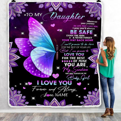 Personalized To My Daughter Blanket From Mom Dad Wherever Your Journey Butterfly Daughter Birthday Christmas Customized Bed Quilt Fleece Throw Blanket | siriusteestore