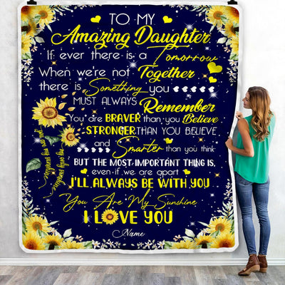 Personalized To My Daughter Blanket From Mom Dad You Are My Sunshine Sunflower Daughter Birthday Christmas Customized Fleece Blanket | siriusteestore
