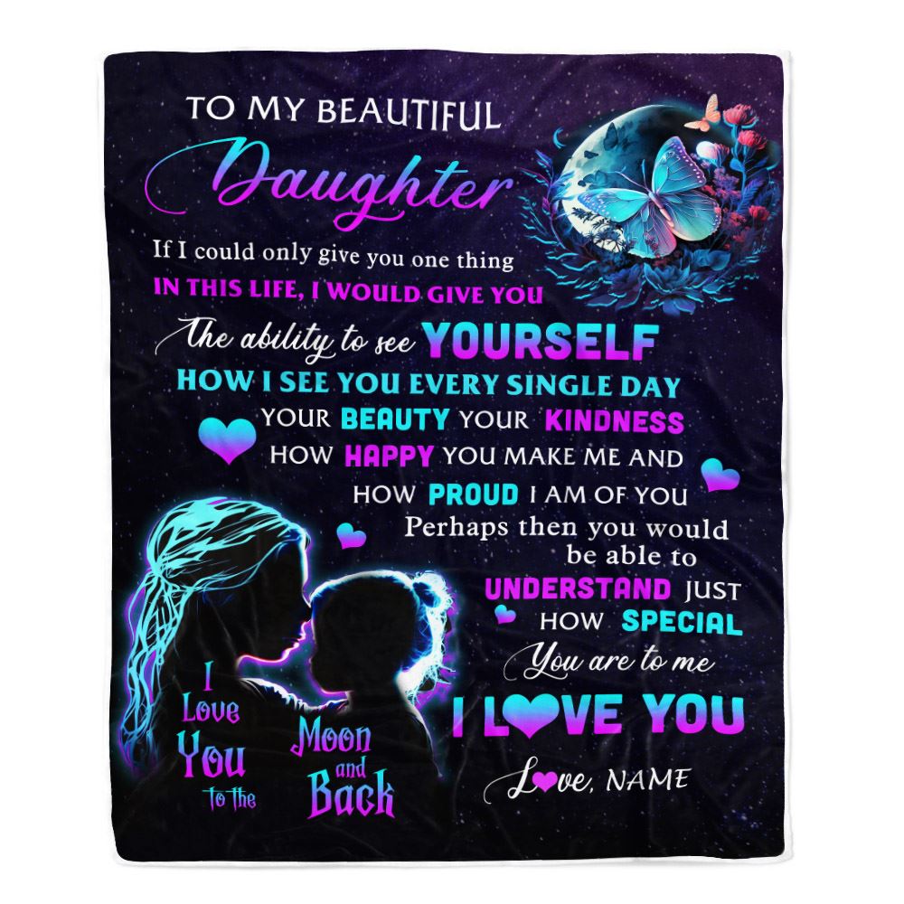 Personalized To My Daughter Blanket From Mom Mother Butterfly Kindness Happy Beautiful Daughter Birthday Graduation Christmas Customized Fleece Throw Blanket | siriusteestore