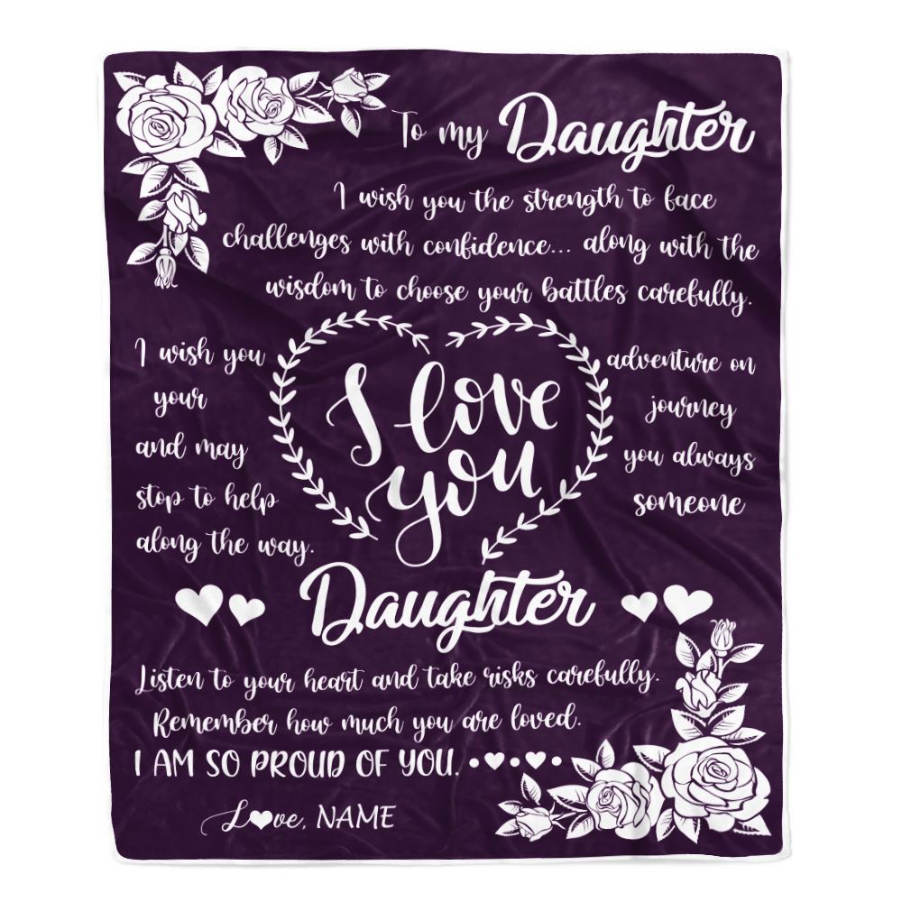 Personalized To My Daughter Blanket From Mom Mother Dad I Wish You The Strength Daughter Birthday Graduation Christmas Customized Fleece Throw Blanket | siriusteestore